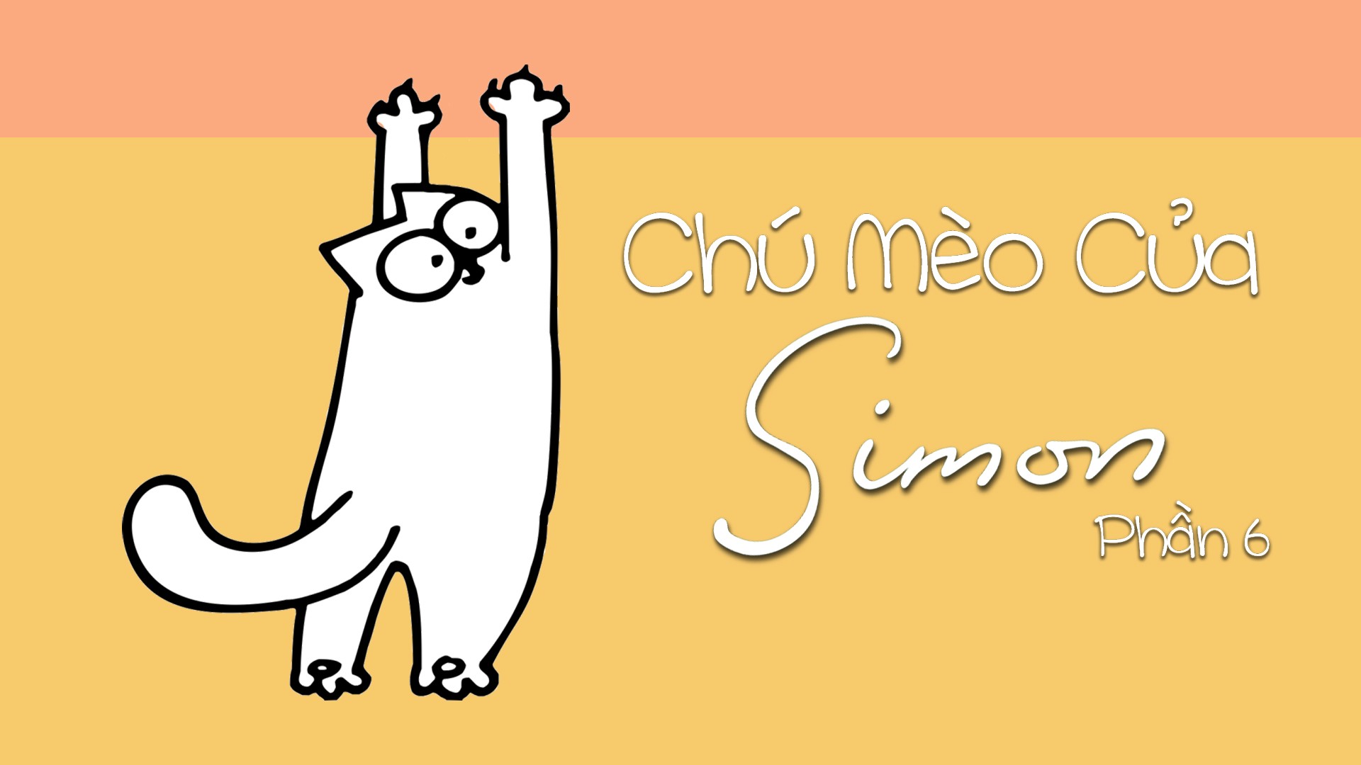 Chú Mèo Của Simon (Phần 6) Vietsub
