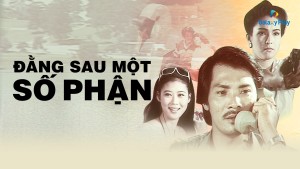 Đằng Sau Một Số Phận Vietsub