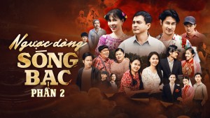 Ngược Dòng Sóng Bạc (Phần 2) Vietsub