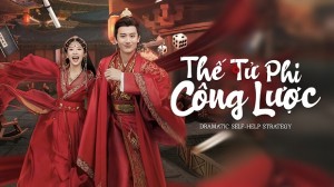 Thế Tử Phi Công Lược Vietsub